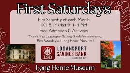 First Saturdays at Long Home Museum