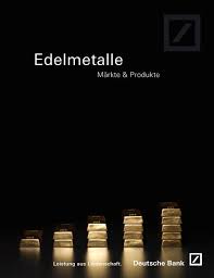 Bienvenue chez / welkom bij deutsche bank. Edelmetalle Db Etc Deutsche Bank