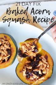 Sweet Treats Don T Have To Be Bad For You These Sweet Stuffed Acorn Squash Are Delicious Easy And Healthy Bake Acorn Squash Recipes Healthy Recipes Recipes