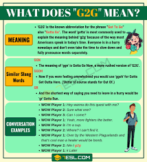 G2g Meaning What Does G2g Mean And Stand For 7 E S L In 2020 Meant To Be Slang Words English Lessons