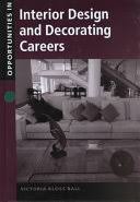 This distance learning course is available as either. Opportunities In Interior Design And Decorating Careers Victoria Kloss Ball David Stearns Google Books
