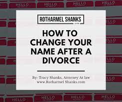 How to change your name after divorce. How To Change Your Name After A Divorce In Louisiana Tracy Shanks