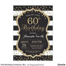 Black And Gold Birthday Invitations Templates 60th Birthday Invitation Black And Gold Glitter Invitation Zazzle Com In 2020 40th Birthday Invitations 60th Birthday Invitations 80th Birthday Invitations