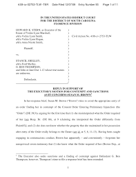 Civil contempt of court can be fixed by obeying court orders. Reply In Support Of Motion For Contempt For Sb