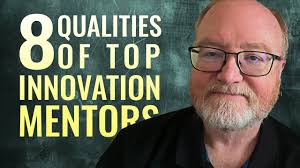 8 Qualities of Top Innovation Mentors