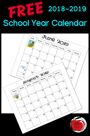Free 2018 2019 School Year Calendar School Calendar Teacher Calendar Preschool Calendar