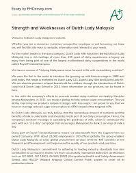 Products of dutch lady dutch lady malaysia offers wide range of products for both domestic and foreign markets. Strength And Weaknesses Of Dutch Lady Malaysia Phdessay Com