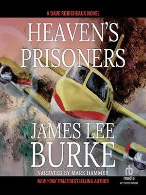 Audiobook - Heaven's Prisoners by James Lee Burke · OverDrive: Free ebooks,  audiobooks & movies from your library.