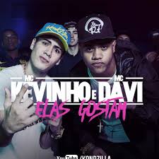 Ouça músicas do artista mc kevinho. Mc Kevinho E Mc Davi Elas Gostam Funk Sua Musica