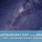 National Astronomy Day at the Imaginarium