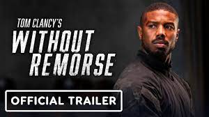 Tom Clancy S Without Remorse Official Trailer 2021 Michael B Jordan Jamie Bell Youtube