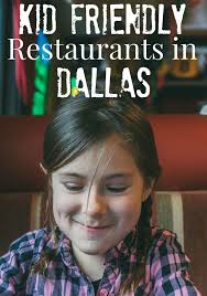Kid Friendly Restaurants In Dallas Kid Friendly Restaurants Kids Restaurants Kid Friendly