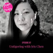 Untigering with Iris Chen