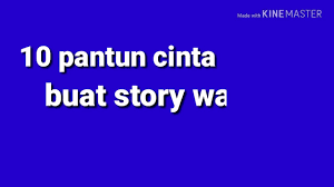 Buat kamu yang lagi deket sama. Pantun Kata Kata Cinta Katapos