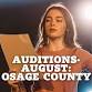 Auditions- August: Osage County event image