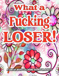 Swear Word Coloring Book For Adults ...
