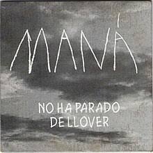 In acest video litera s mic de mână este repetată. No Ha Parado De Llover Wikipedia