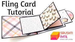 Card making tutorials jann gray; Fling Card Tutorial By Srushti Patil Card Tutorial Fun Fold Cards Fancy Fold Card Tutorials