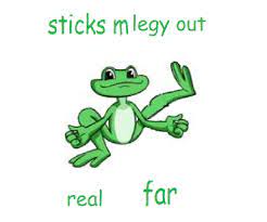 Sticks M Legy Out Really Far Know Your Meme