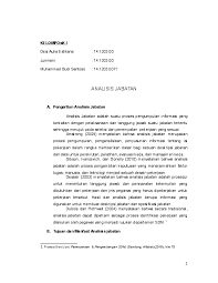 Analisis jabatan adalah kegiatan yang dilakukan oleh manajemen prodi untuk mempelajari dan. Doc Analisis Jabatan Boedi Woodpecker Academia Edu