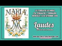 46 Laudes Oracion De La Manana Miercoles 12 De Septiembre 2018 Xxiiiª Semana Del Tiempo Ordinario You Oracion De La Noche Oraciones Oracion De La Tarde