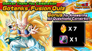 April 10, 2017 · 1,718 takers. Dragon Ball Z Dokkan Battle On Twitter Gotenks Fusion Quiz Congratulations On Answering All Questions Correctly Gotenks Turned Super Saiyan 3 And Damaged Majin Buu Log In And Claim Your Rewards Rewards