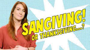 Thanksgiving vs. Sangiving - Joanna Rants - YouTube