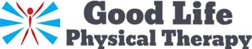 Check spelling or type a new query. Good Life Physical Therapy
