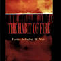 Profile Picture of The Habit of Fire: Selected & New (Capital Collection) - Amazon.comon Google