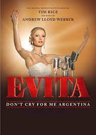 Evita or's past available online. Evita Das Musical Londoner West End Gastspiel Musical1