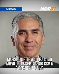 🟠 𝐌𝐚𝐫𝐜𝐞𝐥𝐨 𝐁𝐮𝐬𝐭𝐨𝐬 𝐚𝐬𝐮𝐦𝐢𝐫𝐚́ 𝐜𝐨𝐦𝐨 𝐧𝐮𝐞𝐯𝐨 𝐂𝐄𝐎  𝐝𝐞 𝐒𝐢𝐞𝐫𝐫𝐚 𝐆𝐨𝐫𝐝𝐚 𝐒𝐂𝐌 𝐚 𝐩𝐚𝐫𝐭𝐢𝐫 𝐝𝐞𝐥 𝟏 𝐝𝐞  𝐣𝐮𝐥𝐢𝐨 La compañía minera Sierra Gorda SCM, ubicada en la Región de  Antofagasta y propiedad de