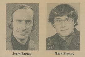 Jerry Bretag and Mark Feeney