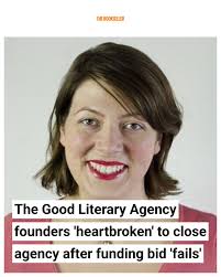 The Good Literary Agency (TGLA) will close at the end of March with all  staff, including agents, being made redundant. 👇