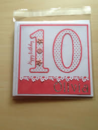 Birthday Card Ideas For 13 Year Old Boy 10 Year Old Personalised Birthday Card For Olivia Girl Birthday Cards Old Birthday Cards Cool Birthday Cards