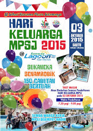 Maybe you would like to learn more about one of these? Download Kelab Sukan Dan Kebajikan Poster Hari Keluarga Mpsj 2015 Gratis