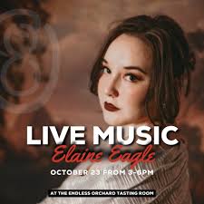 Join us Wednesday afternoon at Endless Orchard! From 3 to 6pm, enjoy live  music by Elaine Eagle, a talented local artist from the Pacific Northwest.  Whether you're relaxing