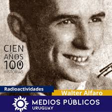 👉 Mediodía en #Radioactividades ▷ 100 Años 100 Historias 📻 Walter Alfaro.  ▷ La Radio con Botas, Joan Manuel Serrat y el año 1️⃣9️⃣8️⃣9️⃣. 📻 AM1050  FM94.7 Radio Uruguay y la Red