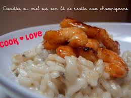 Recette Crevettes Sautees Au Miel Sur Leur Lit De Risotto Aux Champignons 750g