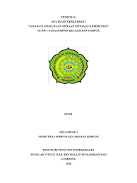 Berisi dokumen pendukung yang bisa dijadikan bahan pelengkap proposal. Proposal Kerja Bakti Pdf