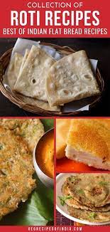 16 Roti Varieties From All Over India Breakfast Recipes Indian Indian Food Recipes Vegetarian Indian Dinner Recipes