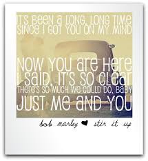 Bob Marley Stir It Up Lyrics Bob Marley Songs