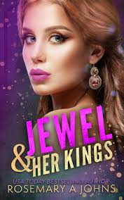 Jewel & Her Kings (Pack Bonds, #4) by Rosemary A. Johns
