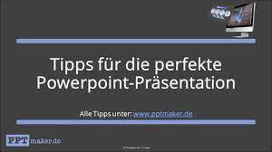 Die spieler werden mit einer reihe von folien konfrontiert, die sie noch nie zuvor. Tipps Fur Die Perfekte Powerpoint Prasentation Youtube
