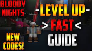 Its stats shows an estimated number of 29 million visits with up to 200 concurrent players. Leveling Guide In Ghouls Bloody Nights How To Level Up Fast Fastest Way To