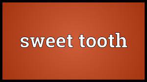This page provides all possible translations of the word sweet tooth in almost any language. Sweet Tooth Meaning Youtube