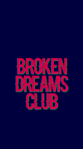 Qoute Wallpaper Iphone Phone Broken Dreams Club Words Quotes Quote Iphone Words