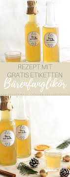 Barenfang Likor Mit Honig Und Nelke Gratis Etiketten Backerina Rezept Likor Selber Machen Nelken Birnenlikor Selber Machen