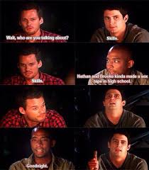 Season 7 Episode 8 I Just Died In Your Arms Tonight One Tree Hill One Tree Hill Quotes One Tree