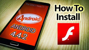 How To Install Flash Player Android On Kitkat 4 4 2 4 4 3 4 4 4 For Free Android Android Apps Flash