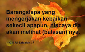 Adalah sebuah ungkapan yang bisa ditujukan untuk siapapun dan bernada positif. Kata Kata Bijak Al Qur An Yang Memotivasi Kamu Ketika Sedih Dailysia